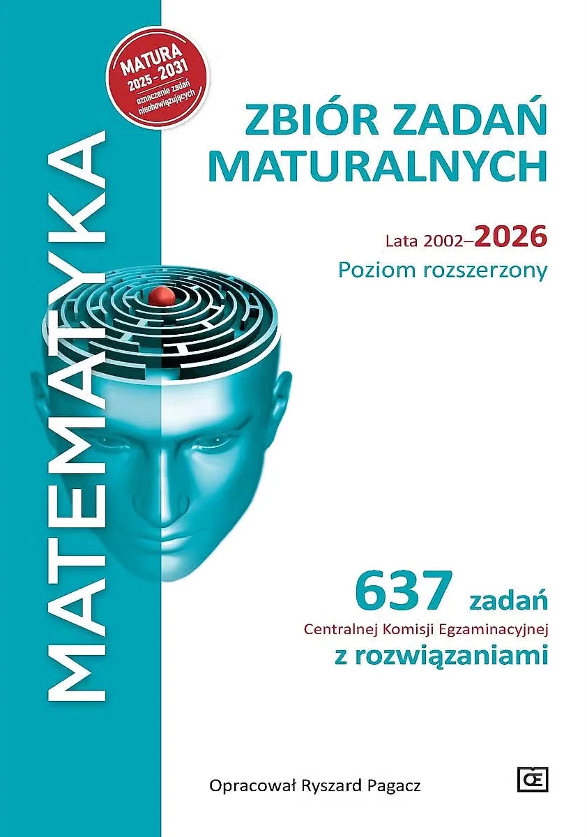 Zbiór zadań maturalnych, poziom rozszerzony